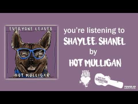 Hot Mulligan - Shaylee, Shanel