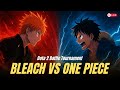 Dota Bleach Vs One Piece Tournament Like Share Subscribe Dota2 Bleach Vs Onepiece