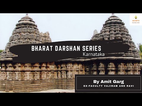 Bharat Darshan series lecture on  karnataka by Amit Garg (Ex-Faculty, Vajiram and Ravi)