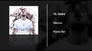 Marcus - Outro (Panta Rei mixtape)