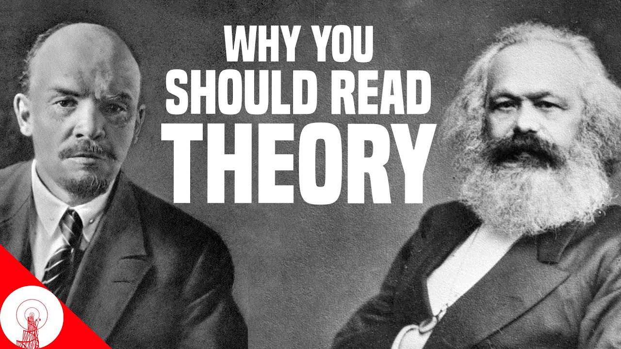 The case for theory: why communists should study philosophy | SPECTRE OF COMMUNISM