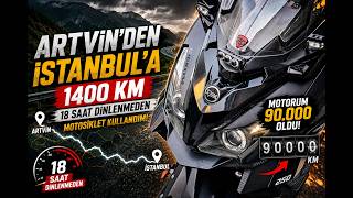 Motosiklet ile Artvinden İstanbula Dönüş | 1400 KM 18 Saat | Bölüm 3
