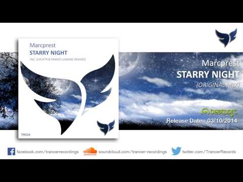 Marcprest - Starry Night (Original Mix) [Trancer Recordings]