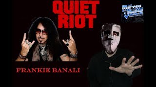 Quiet Riot Interview Frankie Banali-Talks Randy Rhoads, Kevin Dubrow & Road Rage
