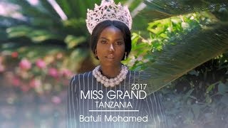 Batuli Mohamed Miss Grand Tanzania 2017 Introduction Video