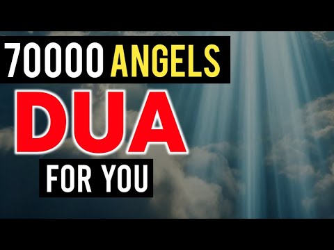 The 70000 Angels Pray For You ᴴᴰ - Powerful Dua Must Listen Every Day!!