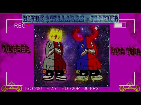 BLVCK $TELLARRS - FLEXING ( McGaby x BLVK gnrl )