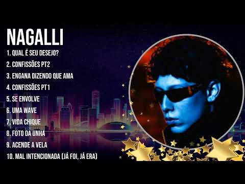 Top 10 songs Nagalli 2024 ~ Best Nagalli playlist 2024