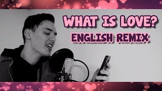 [ENGLISH REMIX] TWICE - &#39;WHAT IS LOVE?&#39; - BOOCOCKY