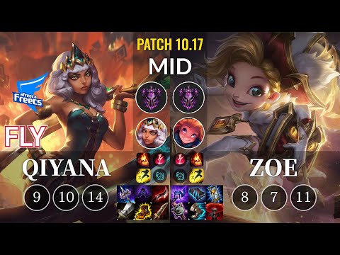 AF Fly Qiyana vs Zoe Mid - KR Patch 10.17