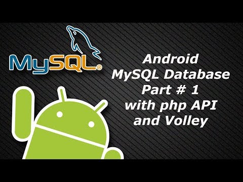 Android Mysql Database Part 1