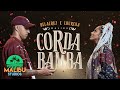 Malibu || Corda Bamba - Delacruz & Lourena