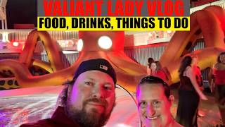 Virgin Voyages Valiant Lady Vlog with Molly & The Legend