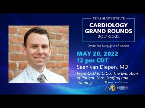 Sean van Diepen, MD | From CCU to CICU: The Evolution of Patient Care, Staffing and Training