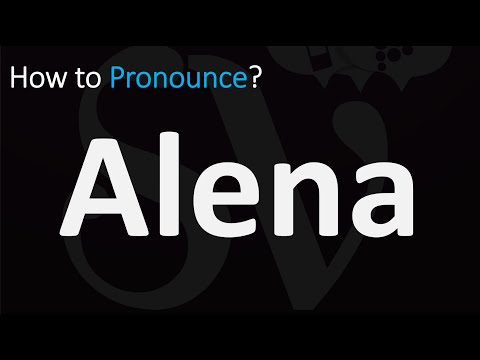 How to Pronounce Alena? (CORRECTLY)