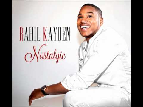 RahiL Kayden - Nostalgie (Official Audio)