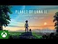Wideo z rozgrywki Planet of Lana II: Children of the Leaf  PC