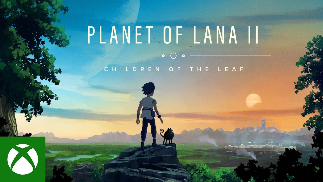 Planet of Lana II: Children of the Leaf Announcement Trailer | Xbox Games Showcase 2025 - YouTube