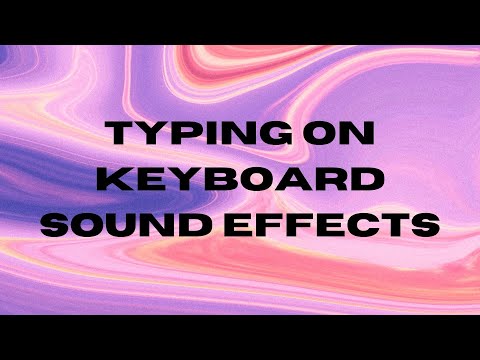 Typing on Keyboard Sound Effects for editing (Lowkey Satisfying)