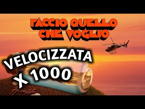 Fabio rovazzi - Faccio Quello Che Voglio (Velocizzata x 1000)