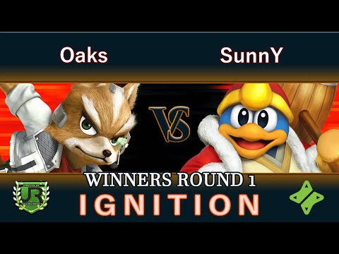 Ignition #143 WINNERS ROUND 1 - Oaks (Fox) vs SunnY (King Dedede, Bowser Jr)