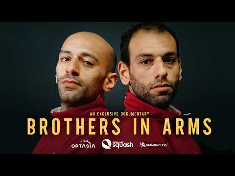 Brothers In Arms | An Exclusive Documentary on Squash Players Mohamed and Marwan Elshorbagy