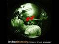 London Elektricity - Pull the plug