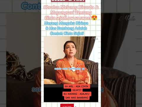 Mayangsari Mengaku Mas Bambang Adalah Cinta Sejatinya🙂#yearofyou #shorts #mayangsari #melaneyricardo