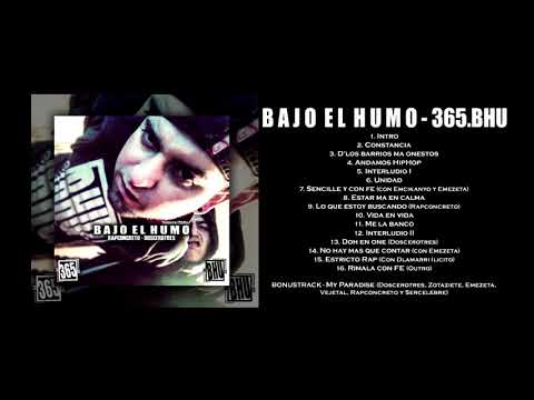 9.BAJO EL HUMO - Lo que estoy buscando (Rapconcreto)