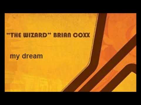 The Wizard Brian Coxx - My Dream (Main Mix)