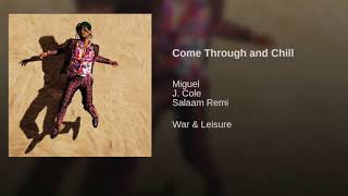Miguel - Come Through and Chill (Official Instrumental)