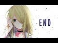Nightcore END Lyrics