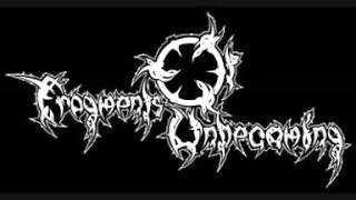 Fragments Of Unbecoming - Deadlight