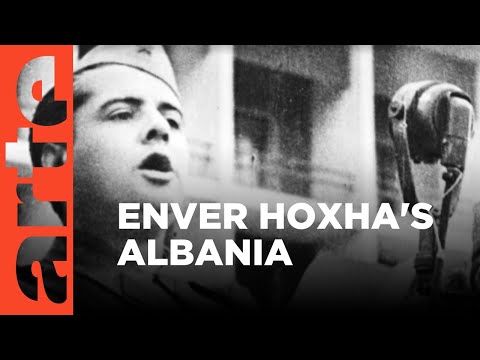 Enver Hoxha's Paranoid Dictatorship | ARTE.tv Documentary
