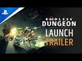Endless Dungeon - Launch Trailer | PS5 & PS4 Games