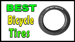 TOP 5 Best Bicycle Tires 2025