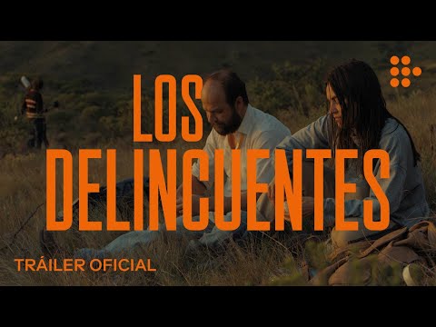 LOS DELINCUENTES | Tráiler Oficial | Octubre 26 en cines