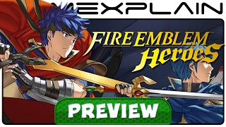 We Played Fire Emblem Heroes for 1 Hour - Hands-On Preview