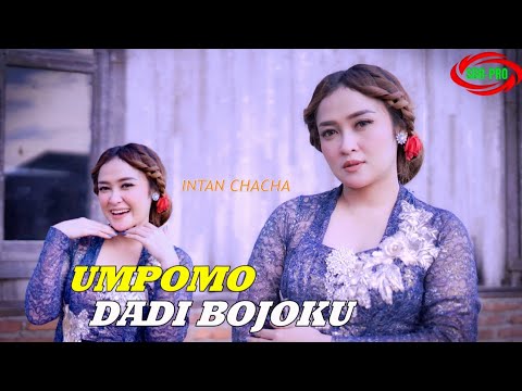 INTAN CHACHA - UMPOMO DADI BAJOKU ( Original Official Video Music)