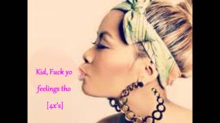 Honey Cocaine fuck yo feelings lyrics