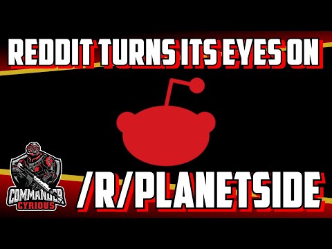 Reddit Planetside