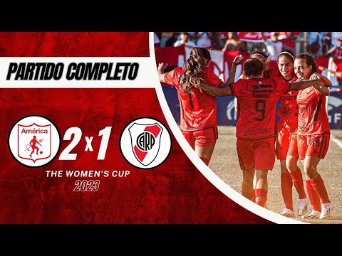 América De Cali vs River Plate - The Women's Cup 2023 - Partido Completo