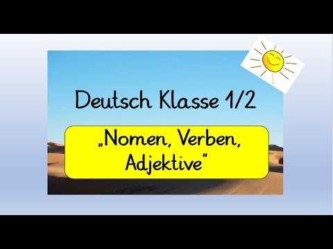 Deutsch Klasse 1 und 2: Nomen, Verben und Adjektive, mit „Learningapp“ (Homeschooling Grundschule)