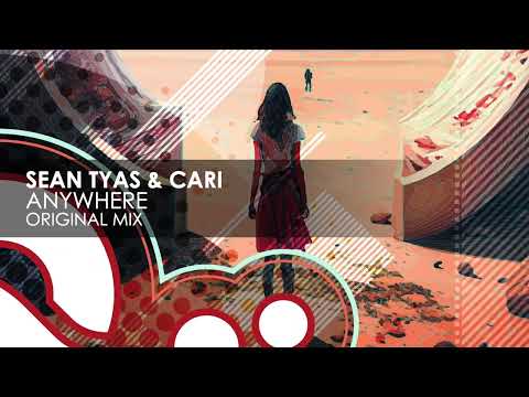 Sean Tyas & Cari - Anywhere