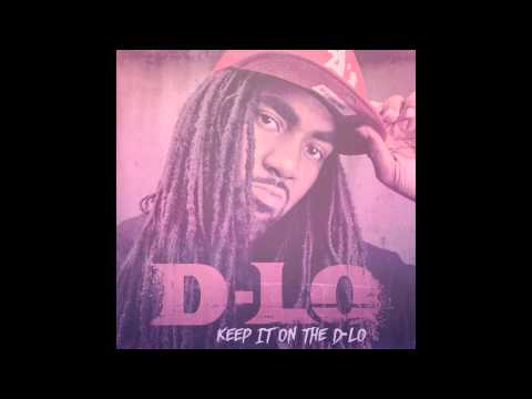 D-Lo - Keep It On The D-Lo (Audio) ft. Mitchy Slick & Compton Menace