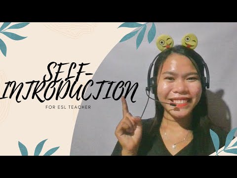 SELF-INTRODUCTION SAMPLE VIDEO FOR ESL TEACHER II