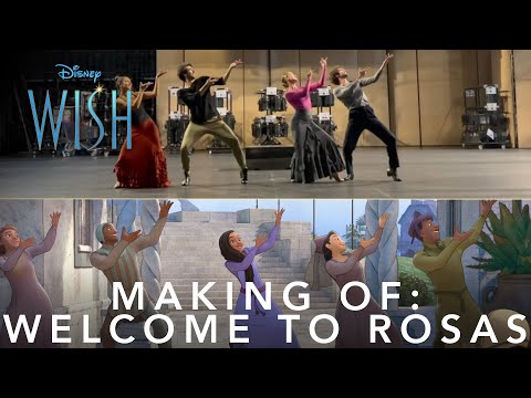 Disney's Wish | The Making of "Welcome to Rosas"