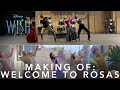 Disney's Wish | The Making of "Welcome to Rosas"