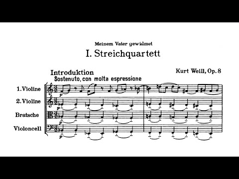 Kurt Weill – String Quartet Op.8