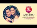 Taapsee Pannu & Shagun Pannu talk about their friendship | Rakshabandhan | My First Homie | Filmfare